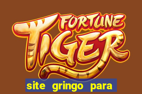 site gringo para ganhar dinheiro